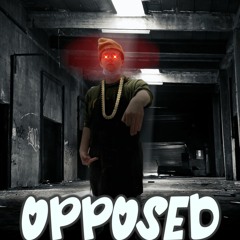 OPPOSED- Chris Fallis feat. Yung Fyre Hydrant