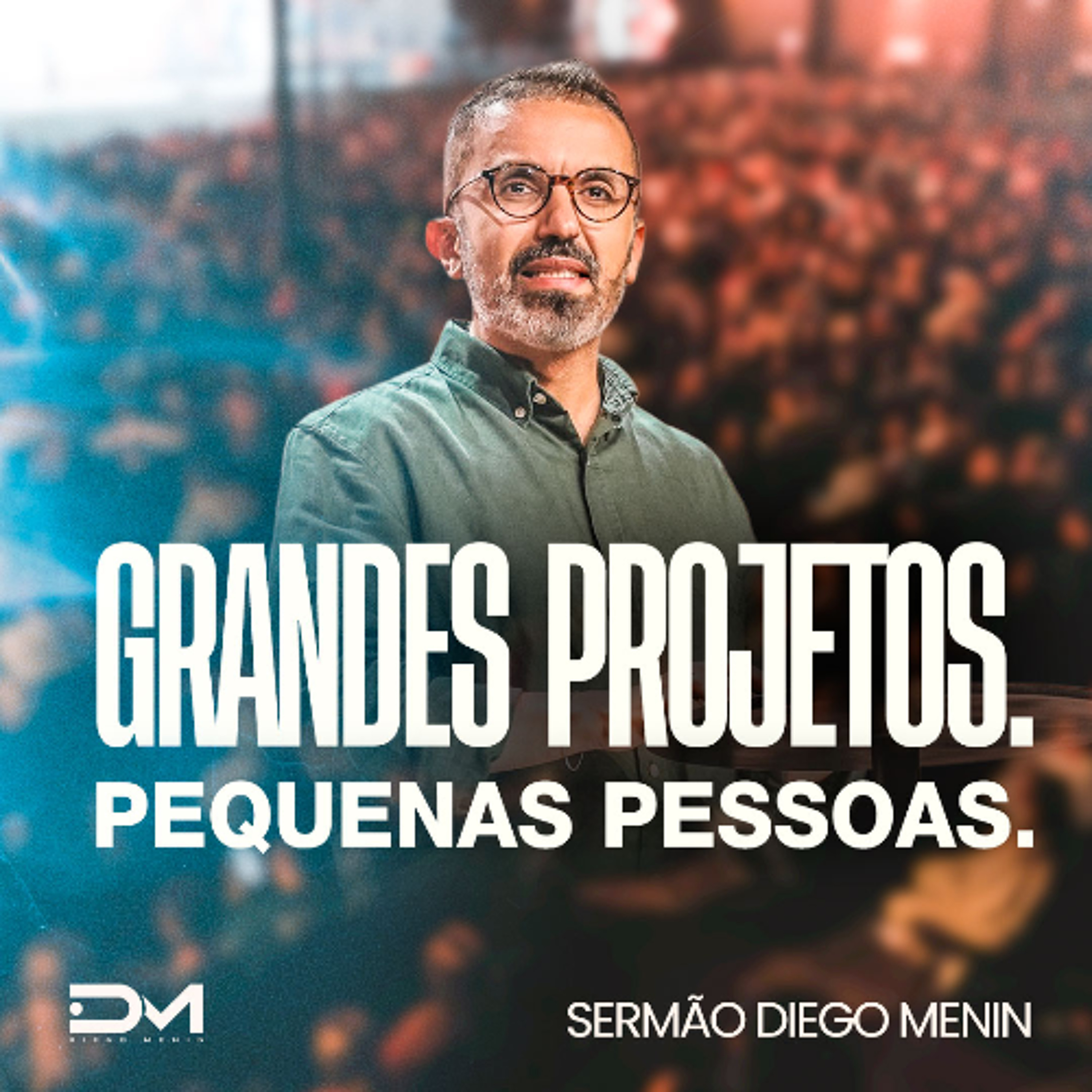 GRANDES PROJETOS, PEQUENAS PESSOAS