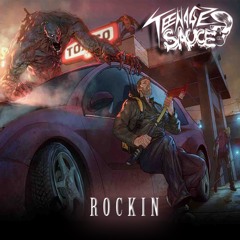 Teenage Suace - Rockin