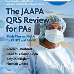 [FREE] KINDLE 💛 The JAAPA QRS Review for PAs: Study Plan and Guide for PANCE and PAN