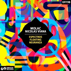 Molac & Nicolas Viana - Floating (Original Mix) [Univack]