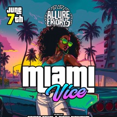 ALLURE FRIDAYS 6/7/24 RICKY PLATINUM LIVE