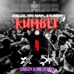 Skrillex, Fred Again.. & Flowdan - Rumble (GMAXX & Shei Remix) ""FREE DOWNLOAD""