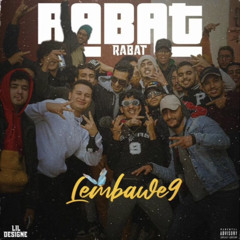moroccan rap songs-lembawe9(Uzishettan) RABAT