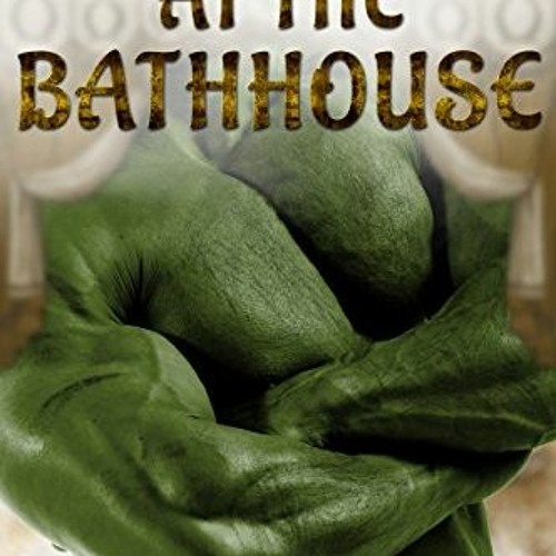 ACCESS EBOOK 📬 Used By Orcs At The Bathhouse by  Morgan Page [PDF EBOOK EPUB KINDLE]