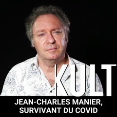Jean-Charles Manier, survivant du Covid