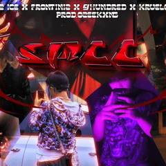 SMCC w/Frotinniz , 9hundred / KruelGuys