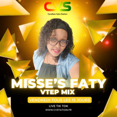 LA VTEP MIX DJ Misse's Fa'ty 09 05 2025