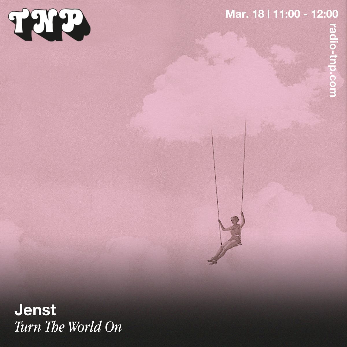 Turn The World On w/ Jenst