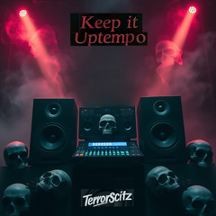 Keep it uptempo