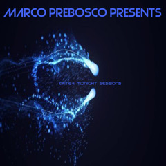 After Midnight Sessions 076 Mixed by Marco Prebosco
