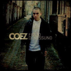 Coez - Outro (Figlio di nessuno 2009)