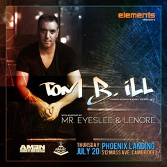 Tom B. ILL Live at ELEMENTS Boston, Mass 07.20.2023
