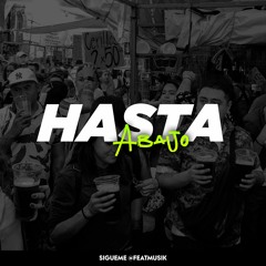 Pablito Mix - Hasta Abajo (Jogan Edit) [FREE DOWNLOAD]