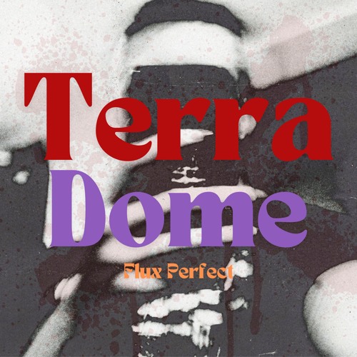 Terra dome