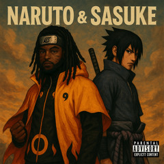 Naruto & Sasuke