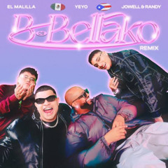 El Malilla, Yeyo, Jowell & Randy - B de Bellako Remix (Dj Jeba Extended)