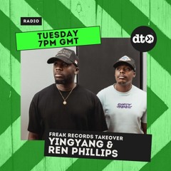 Freak Records Takeover: YingYang & Ren Philips