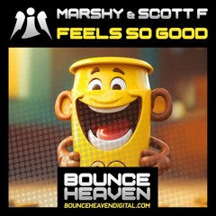 Marshy & Scott F - Feels So Good [sample]