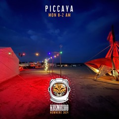 PICCAYA @ Nowhere 2024 // Kosmozoo Opening Set (Mon 0-2 AM)