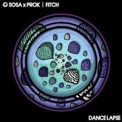 Prok & Fitch, Sosa UK - Dance Lapse (Original Mix) (320 Kbps)