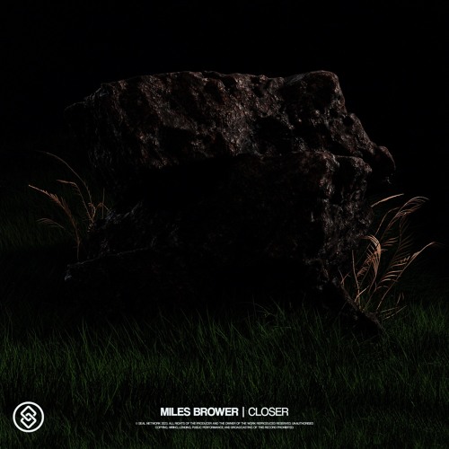 Miles Brower - Closer