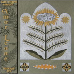 Amor Leone - Podcast 029