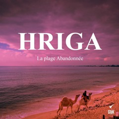 [HRIGA] - La Plage abandonnée