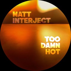 Too Damn Hot
