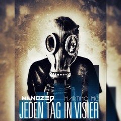 Martino Mc X Manozed - Jeden Tag In Visier