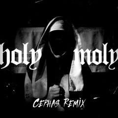 Carnage - Holy Moly Feat. Terror Bass (Cephas Flip)