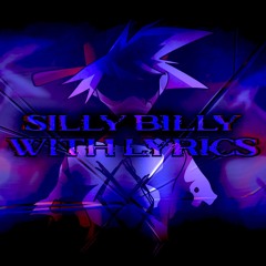 SILLY BILLY WITH LYRICS COVER | Hit Single Real with Lyrics Cover