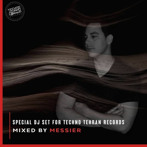 Messier -Special Dj Set For Techno Tehran Records