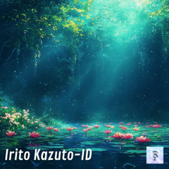 Irito Kazuto - ID