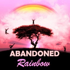 Abandoned Rainbow - Because I Love You (Original Mix)