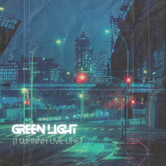 GREEN LIGHT