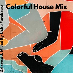 Colorful House Mix