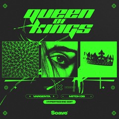 VARGENTA & MITCH DB - Queen Of Kings [Hypertechno Edit]