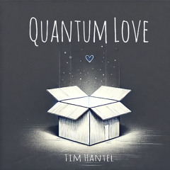 Quantum Love