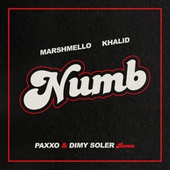 Numb (Dimy Soler & Paxxo Vip Remix)