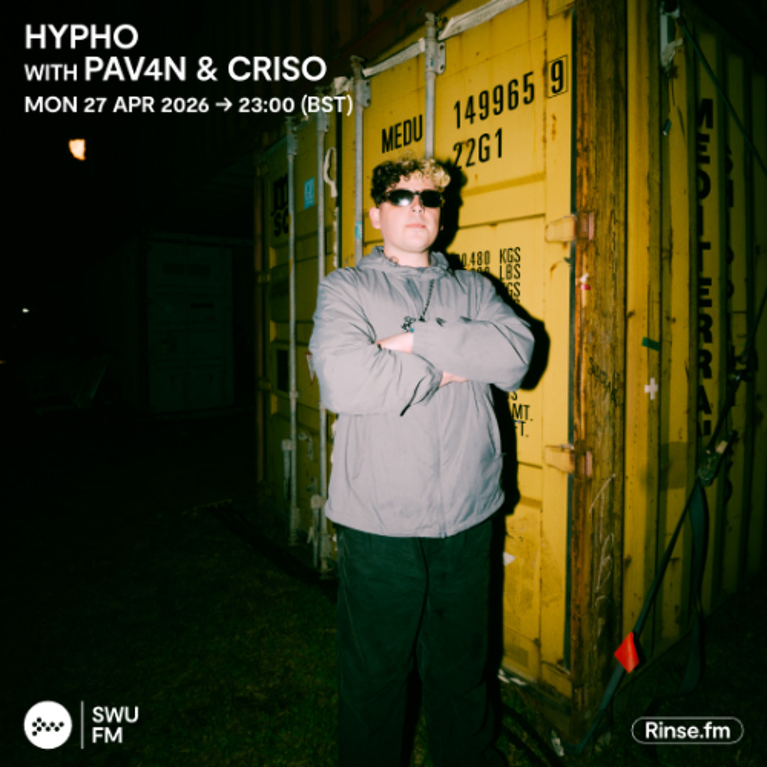 Hypho Post Stream Hypho with PAV4N & Criso - 27 April 2026 by SWU.FM | Listen ...