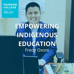 Empowering Indigenous Education | Fredy Oxom