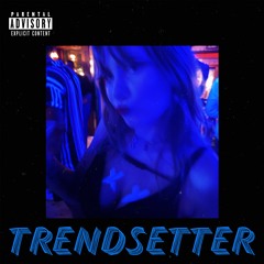 Trendsetter