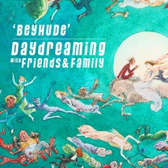 daydreaming with Beyhude (27-03-2020)
