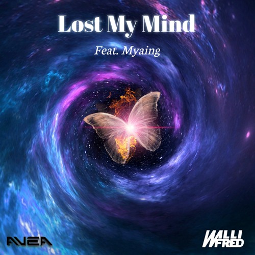 Willi Fred x AVEA - Lost My Mind
