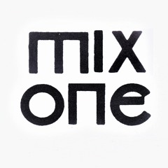 Mix One