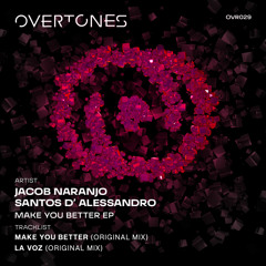 Jacob Naranjo, Santos D’Alessandro - La Voz (Original Mix)
