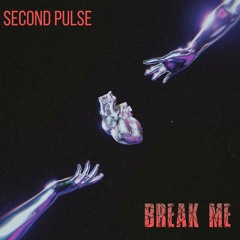 Break Me