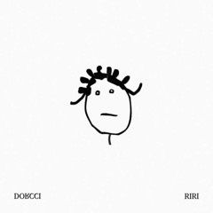 Dorcci - Riri [instrumenal]