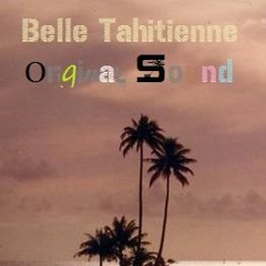 Belle Tahitienne (OriginalSound) 2021